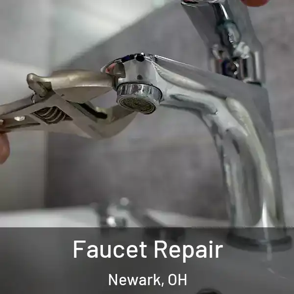  Faucet Repair Newark, OH