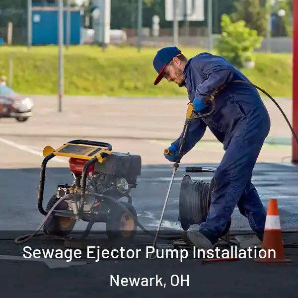  Sewage Ejector Pump Installation Newark, OH
