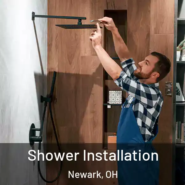  Shower Installation Newark, OH