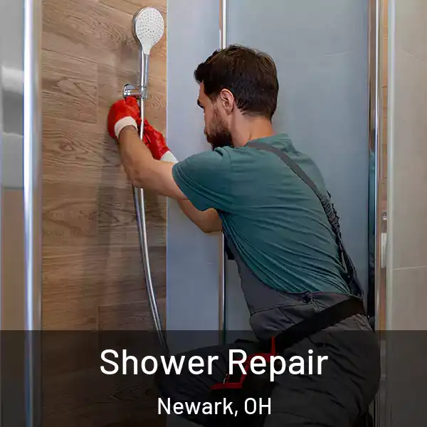  Shower Repair Newark, OH
